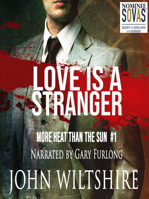 Title details for Love is a Stranger by John Wiltshire - Wait list